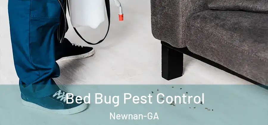 Bed Bug Pest Control Newnan-GA