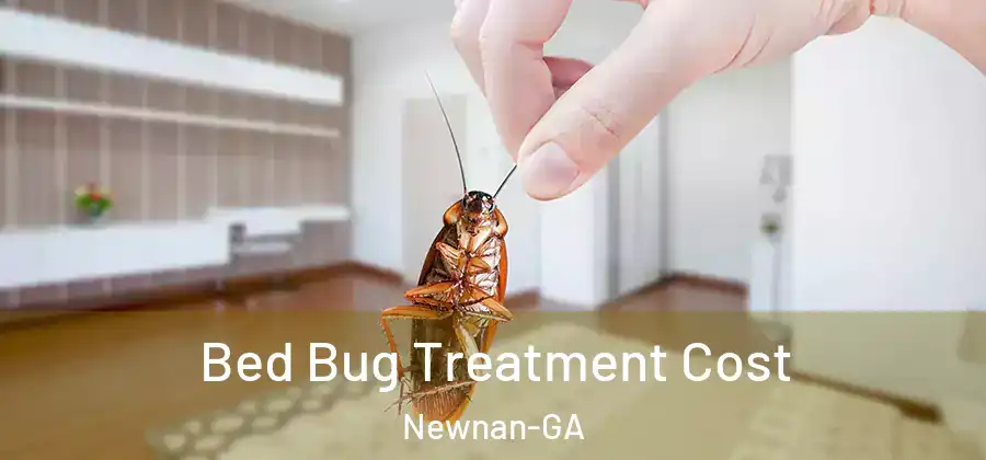 Bed Bug Treatment Cost Newnan-GA