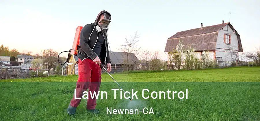 Lawn Tick Control Newnan-GA